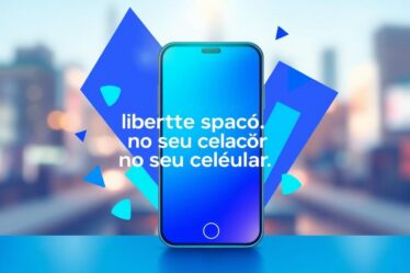 Liberte espaço no seu celular agora